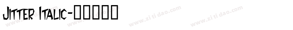 Jitter Italic字体转换